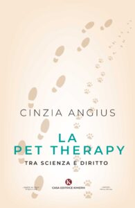 Book Cover: La Pet Therapy tra scienza e diritto di Cinzia Angius - SEGNALAZIONE
