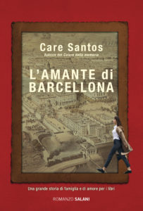 Book Cover: L'amante di Barcellona di Care Santos - SEGNALAZIONE