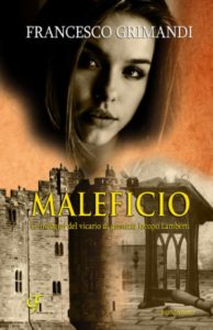 Book Cover: Maleficio di Francesco Grimandi - SEGNALAZIONE