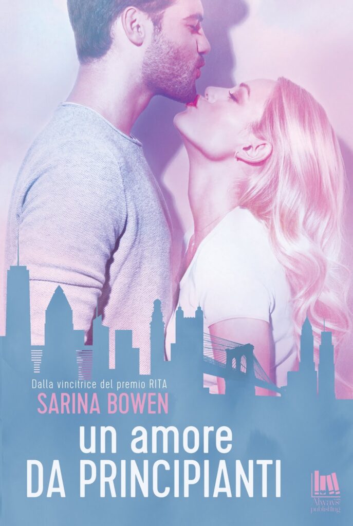 Book Cover: Un amore da principianti di Sarina Bowen - SEGNALAZIONE