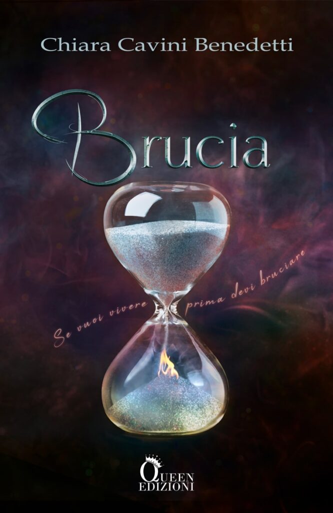 Book Cover: Brucia di Chiara Cavini Benedetti - COVER REVEAL