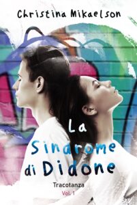 Book Cover: La Sindrome di Didone: Tracotanza di Christina Mikaelson - COVER REVEAL