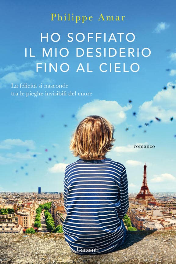 Book Cover: Ho soffiato il mio desiderio fino al cielo di Philippe Amar - SEGNALAZIONE