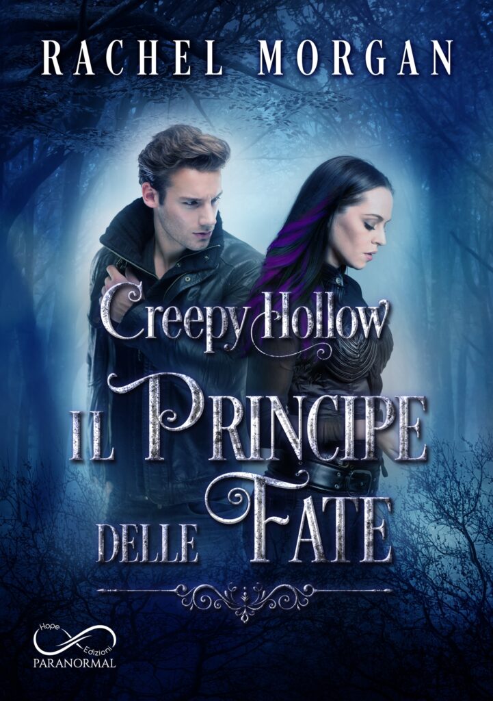 Book Cover: Creepy Hollow - Il Principe delle Fate di Rachel Morgan - COVER REVEAL