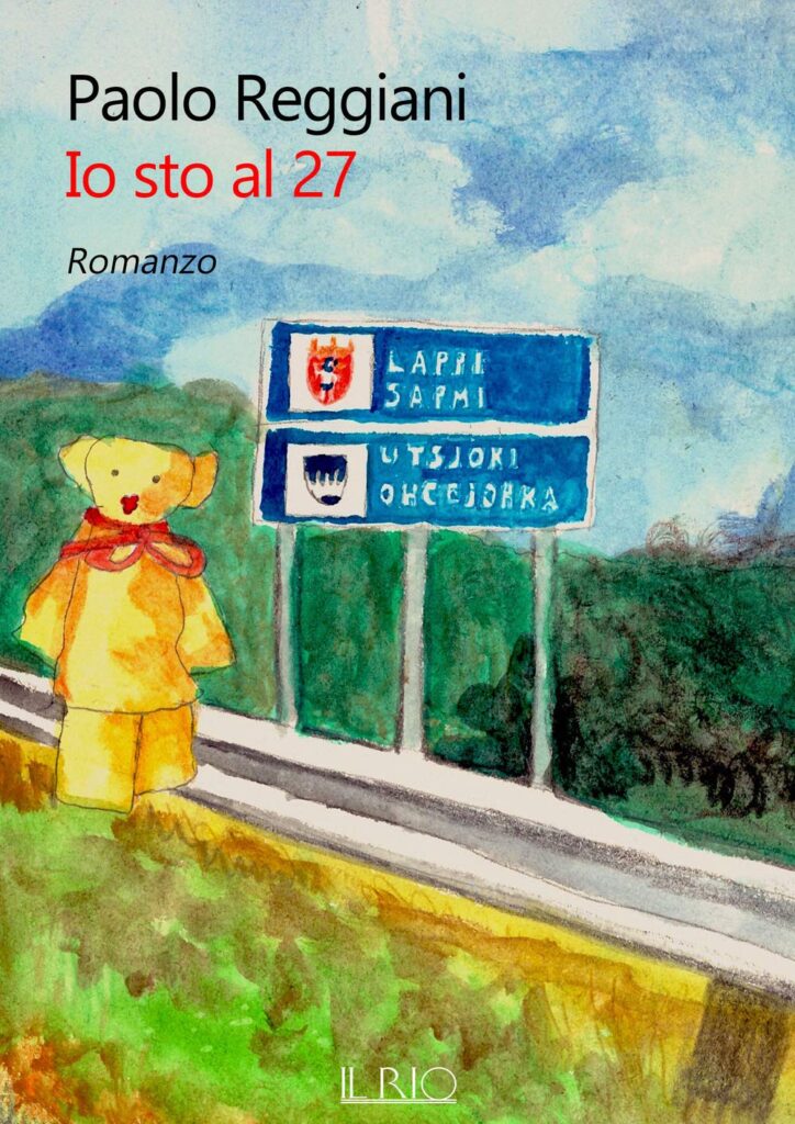 Book Cover: Io sto al 27 di Paolo Reggiani - SEGNALAZIONE