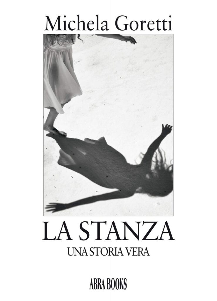 Book Cover: La stanza. Una storia vera di Michela Goretti - RECENSIONE
