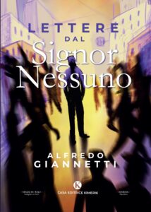 Book Cover: Lettere dal Signor Nessuno di Alfredo Giannetti - SEGNALAZIONE