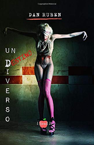 Book Cover: Un destino diverso di Dan Ruben - RECENSIONE