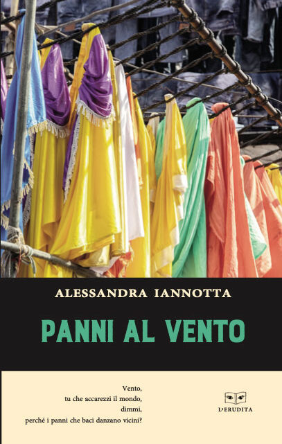 Panni al vento di Alessandra Iannotta – SEGNALAZIONE