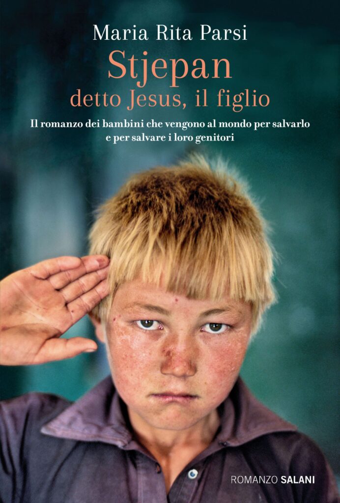 Book Cover: Stjepan detto Jesus, il figlio di Maria Rita Parsi - SEGNALAZIONE