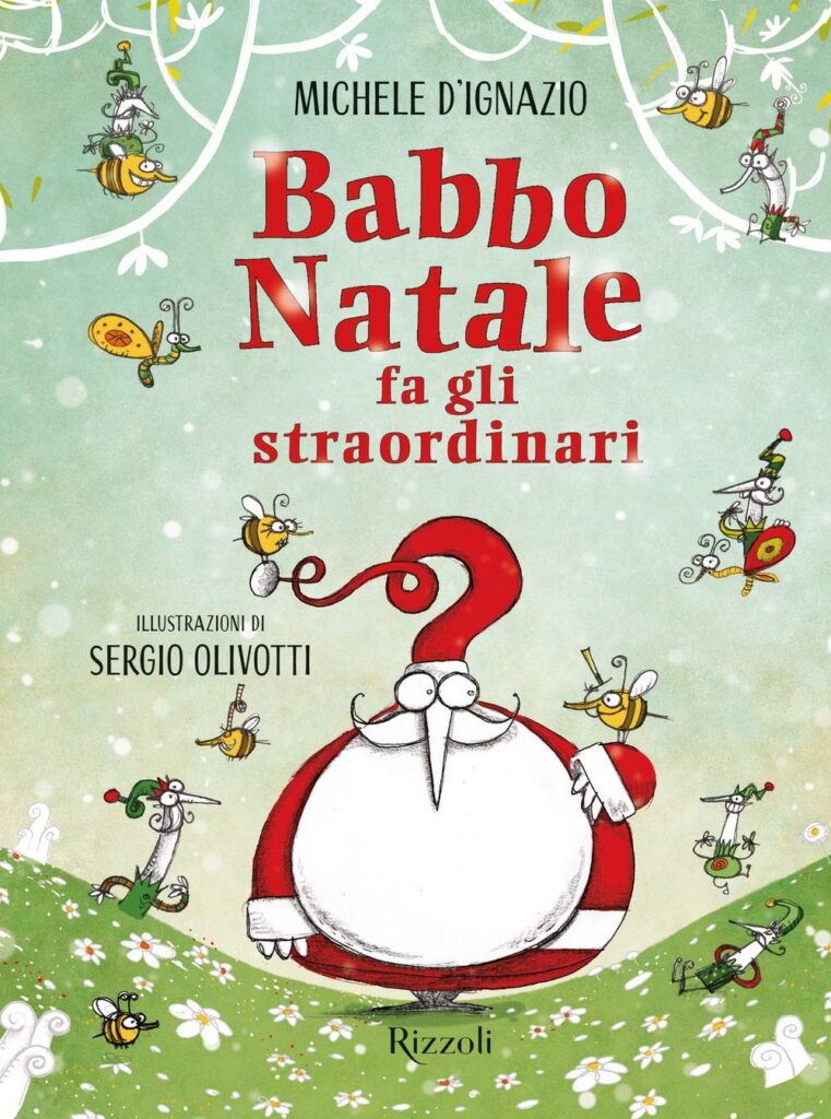 Book Cover: Babbo Natale fa gli straordinari di Michele D'Ignazio - SEGNALAZIONE