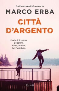 Book Cover: Città d'argento di Marco Erba - SEGNALAZIONE