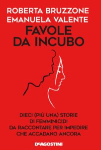 Book Cover: Favole da incubo di Roberta Bruzzone e Emanuela Valente - SEGNALAZIONE