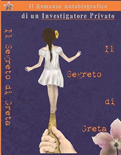 Il Segreto di Gretadi Oreste Coletta – RECENSIONE