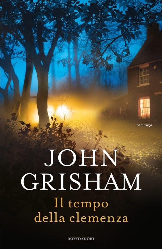 Book Cover: Il tempo della clemenza di Jonh Grisham - SEGNALAZIONE