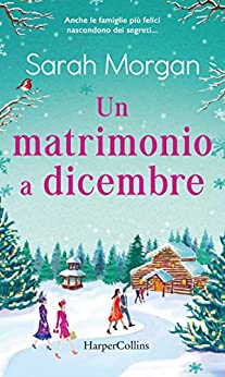 Un matrimonio a Dicembre di Sarah Morgan – SEGNALAZIONE