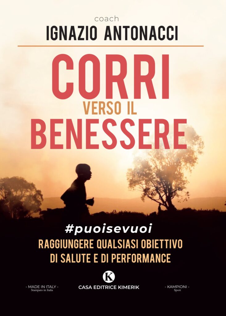 Book Cover: Corri verso il benessere di Ignazio Antonacci - SEGNALAZIONE