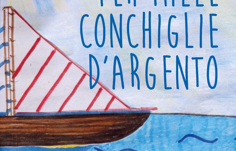 Per mille conchiglie d’argento di Roberto Alessandrini – RECENSIONE