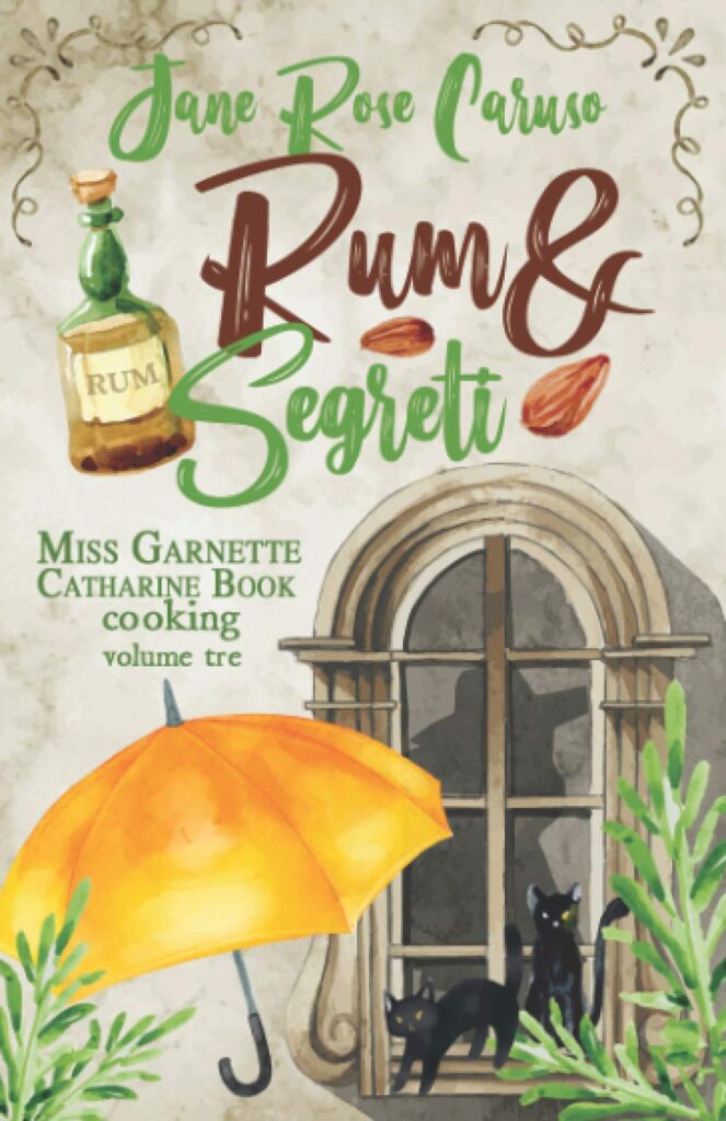 Book Cover: Rum e segreti di Jane Rose Caruso - RECENSIONE