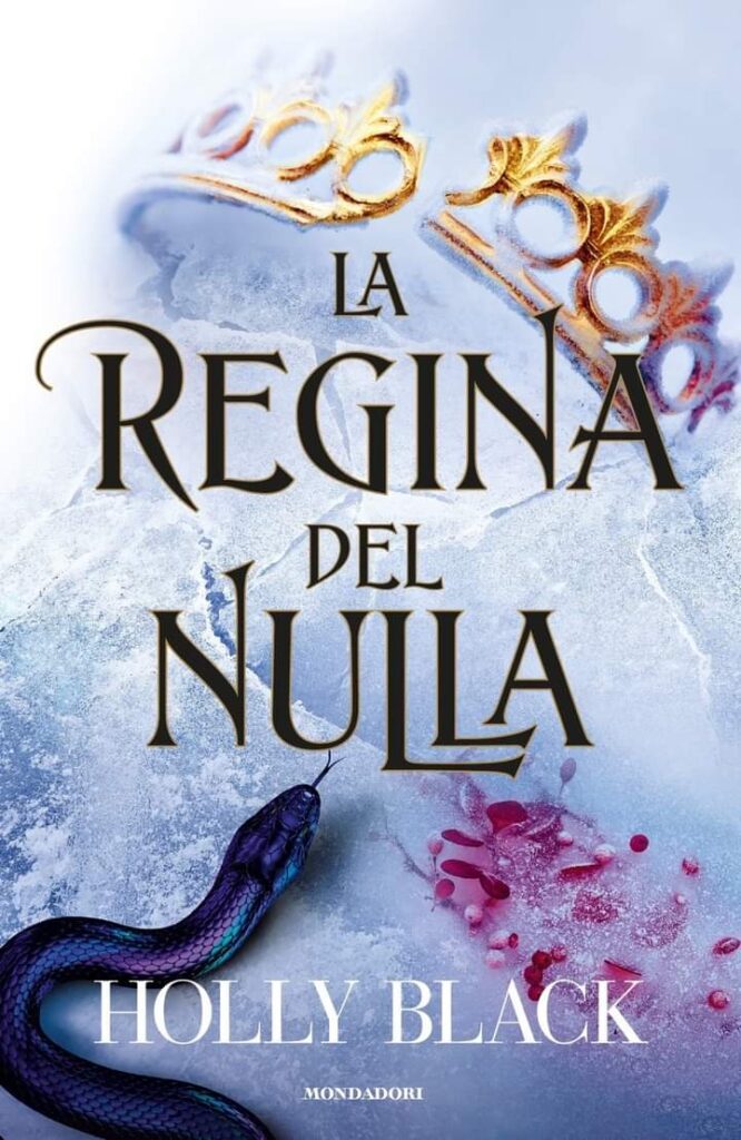 Book Cover: La regina del nulla di Holly Black - SEGNALAZIONE