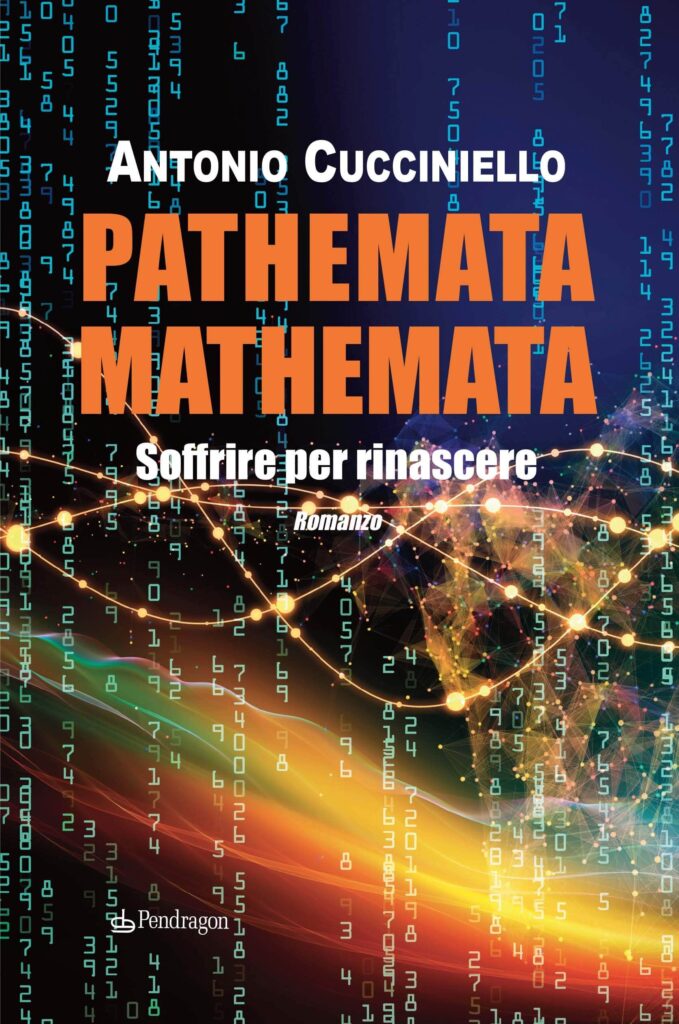 Book Cover: Pathemata mathemata. Soffrire per rinascere di Antonio Cucciniello - SEGNALAZIONE