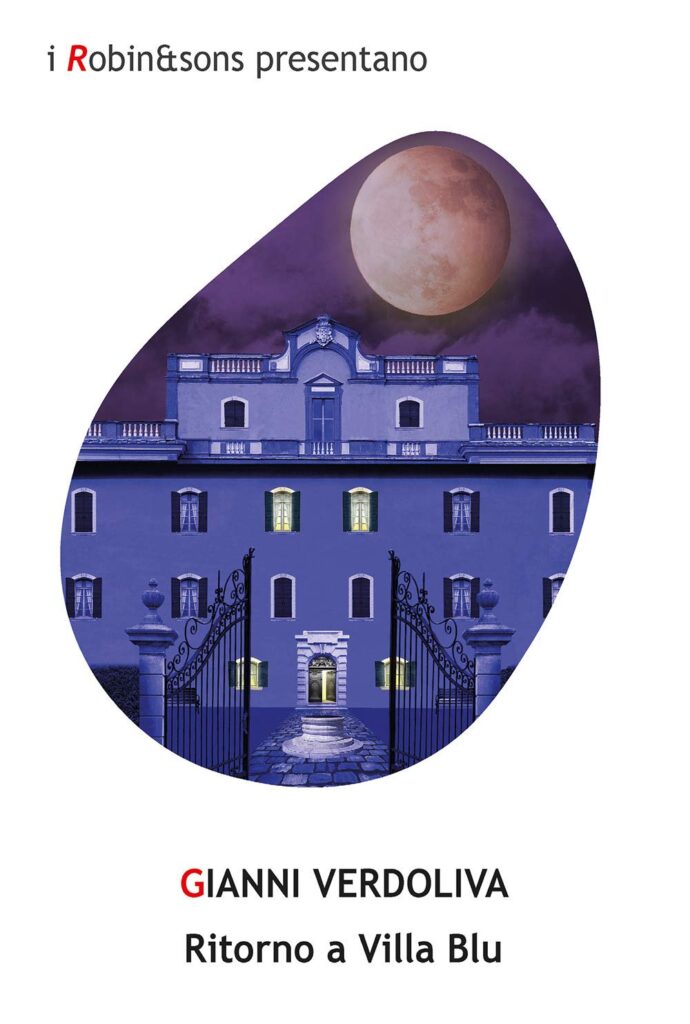 Book Cover: Ritorno a Villa Blu di Gianni Verdiliva - RECENSIONE