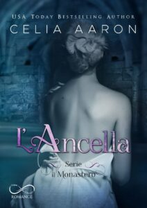 Book Cover: L'ancella di Celia Aaron - COVER REVEAL