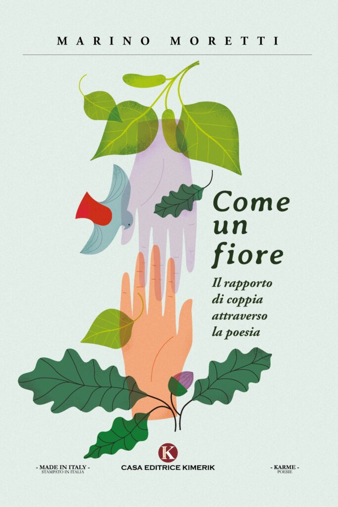 Book Cover: Come un fiore - Il rapporto di coppia attraverso la poesia di Marino Moretti - SEGNALAZIONE