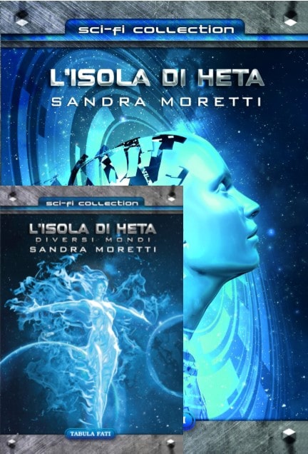 L’isola di Heta – L’isola di Heta. Diversi mondi di Sandra Moretti – RECENSIONE