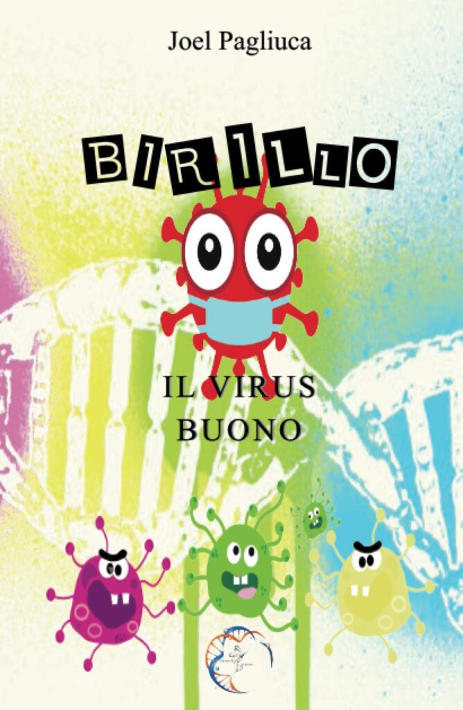 Book Cover: Birillo: il virus buono di Joel Pagliuca - SEGNALAZIONE