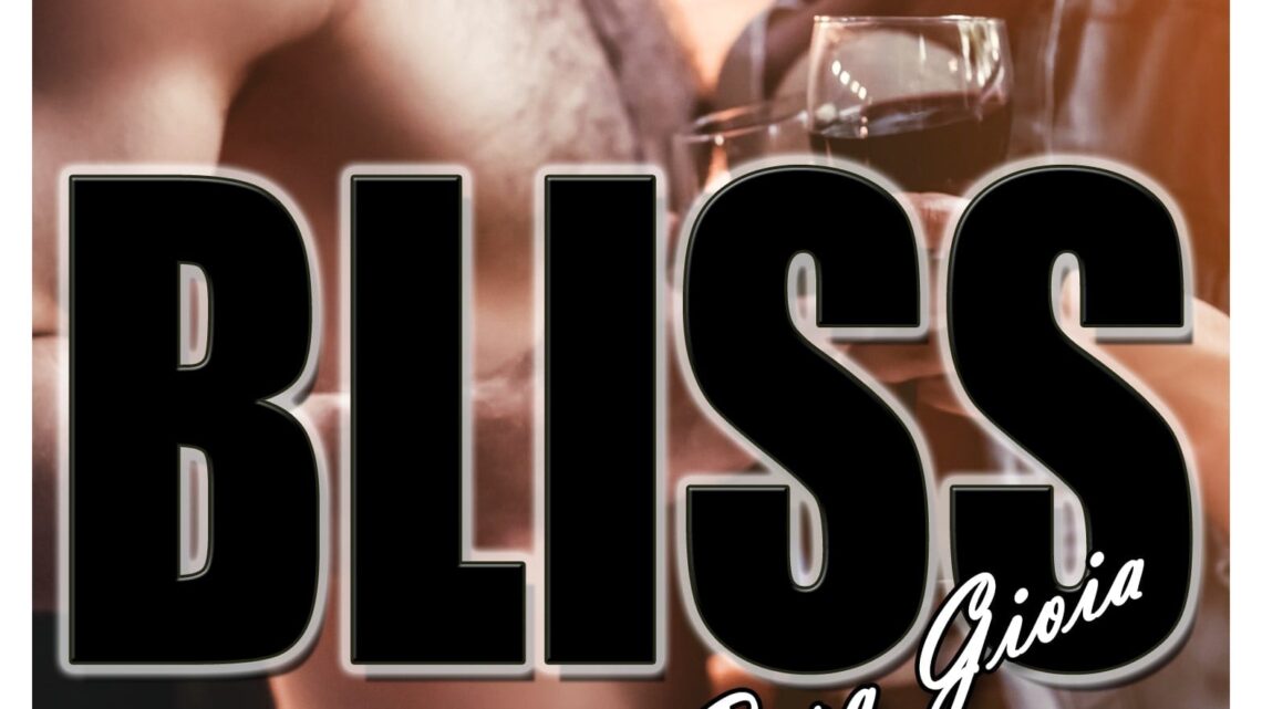 BLISS – Pura gioia di Stefania Bernardo – RECENSIONE