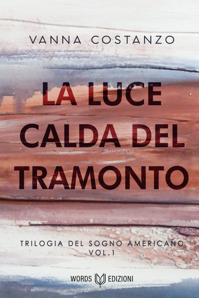 Book Cover: La luce calda del tramonto di Vanna Costanzo - RELEASE DAY