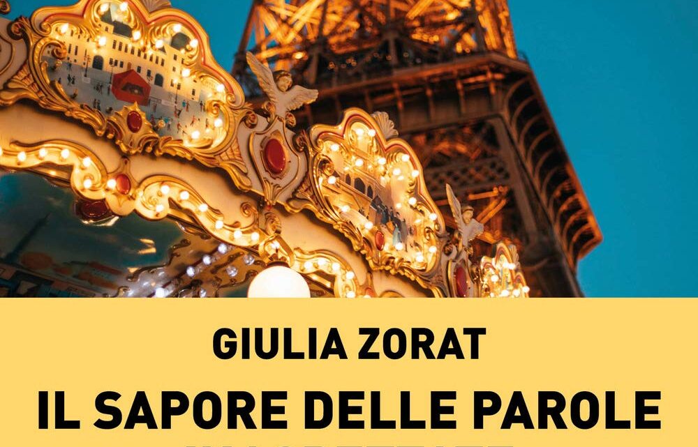 Il sapore delle parole inaspettate di Giulia Zorat – RECENSIONE