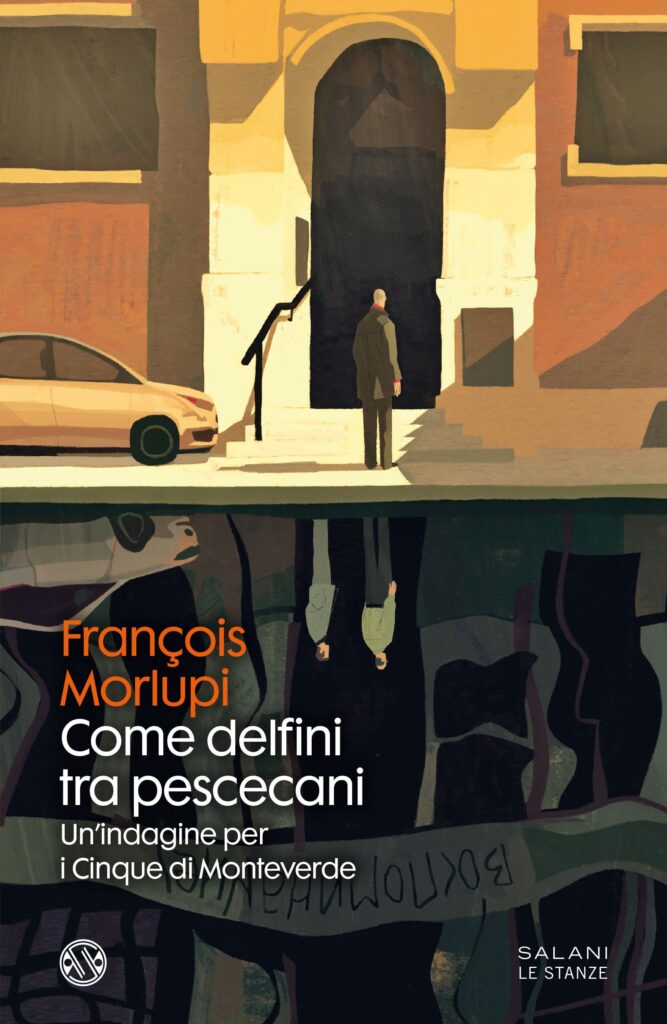 Book Cover: Come delfini tra pescecani di François Morlupi - SEGNALAZIONE