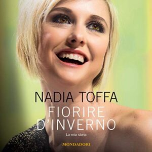 Book Cover: Fiorire d'inverno di Nadia Toffa - RECENSIONE