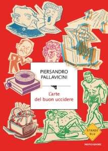 Book Cover: L'arte del buon uccidere di Piersandro Pallavicini - RECENSIONE