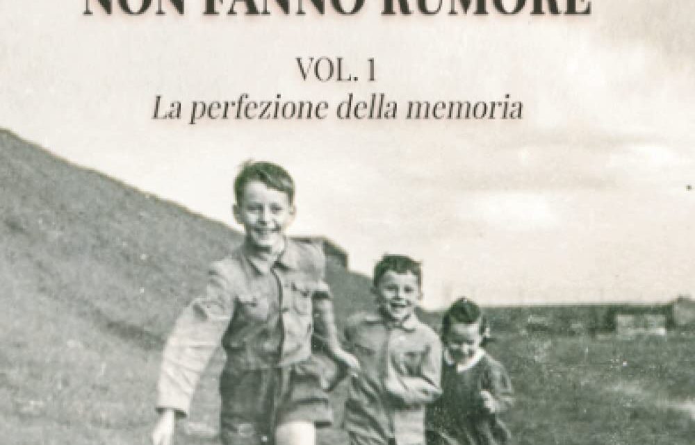 I ricordi non fanno rumore di Carmen Laterza – RECENSIONE