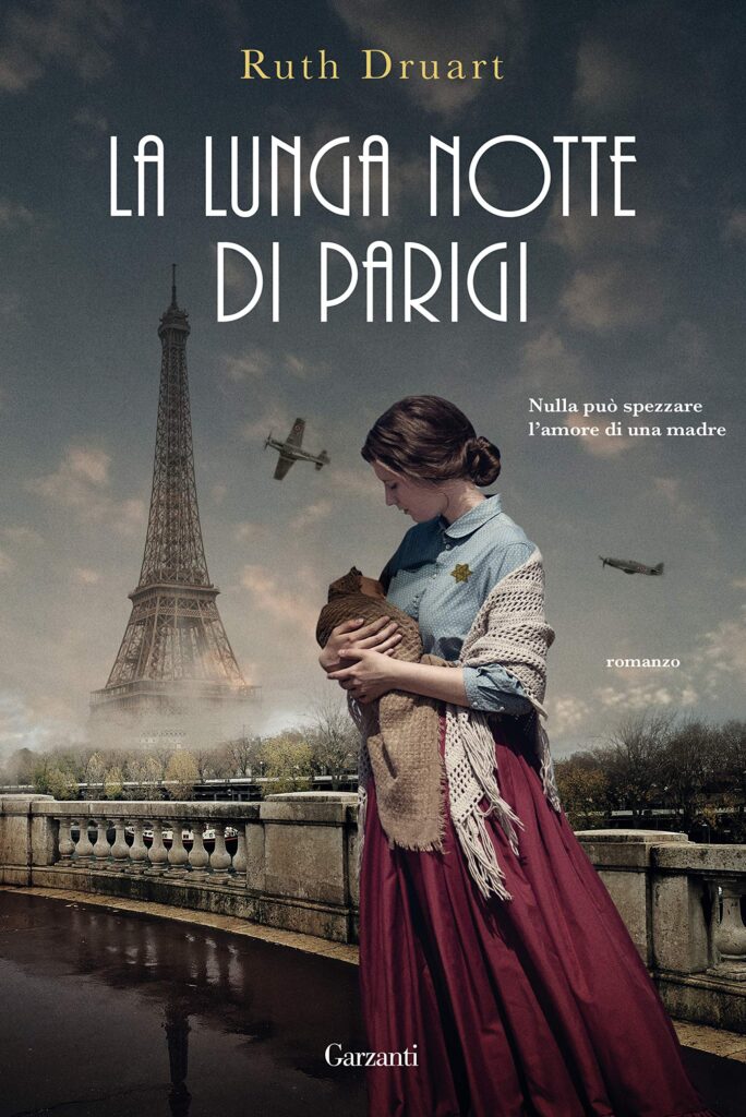 Book Cover: La lunga notte di Parigi di Ruth Druart - RECENSIONE