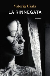Book Cover: La rinnegata di Valeria Usala - RECENSIONE