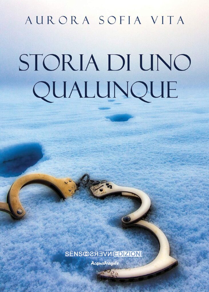 Book Cover: Storia di uno qualunque di Aurora Sofia Vita - RECENSIONE