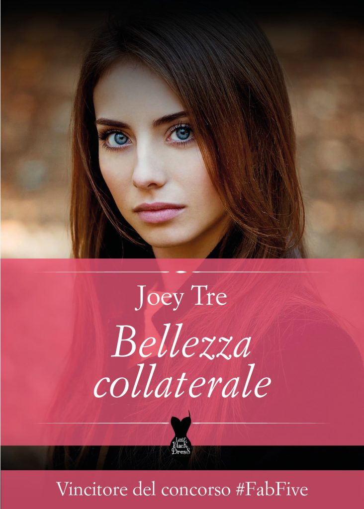 Book Cover: Bellezza collaterale di Joey Tre - COVER REVEAL
