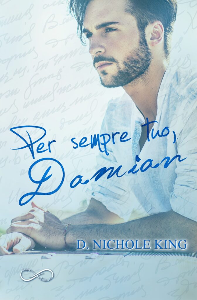 Book Cover: Per sempre tuo, Damian di D. Nichole King - RECENSIONE
