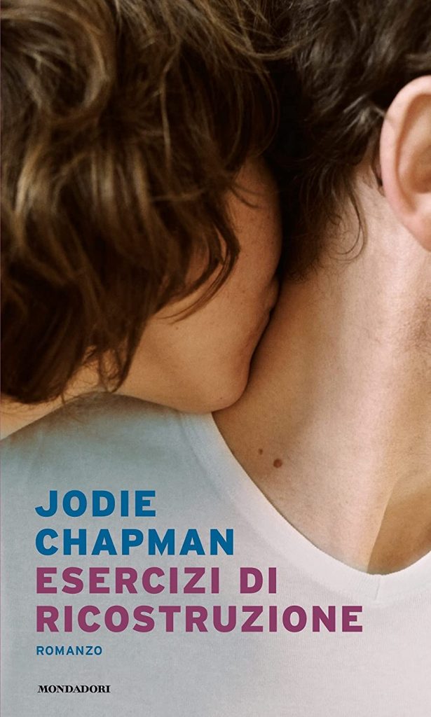 Book Cover: Esercizi di ricostruzione di Jodie Chapman - SEGNALAZIONE