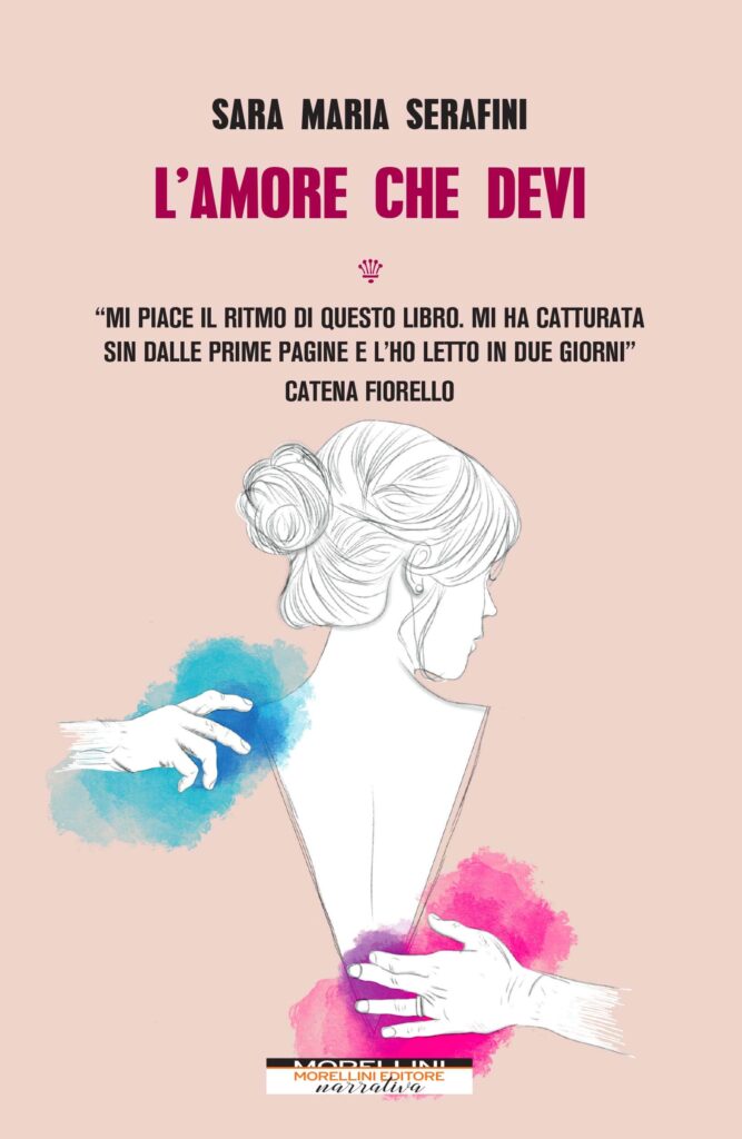Book Cover: L'amore che devi di Sara Maria Serafini - RECENSIONE