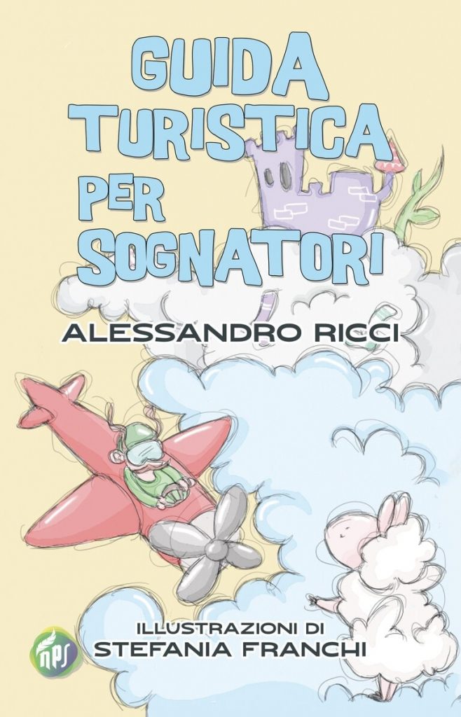 Book Cover: Guida turistica per sognatori di Alessandro Ricci - SEGNALAZIONE