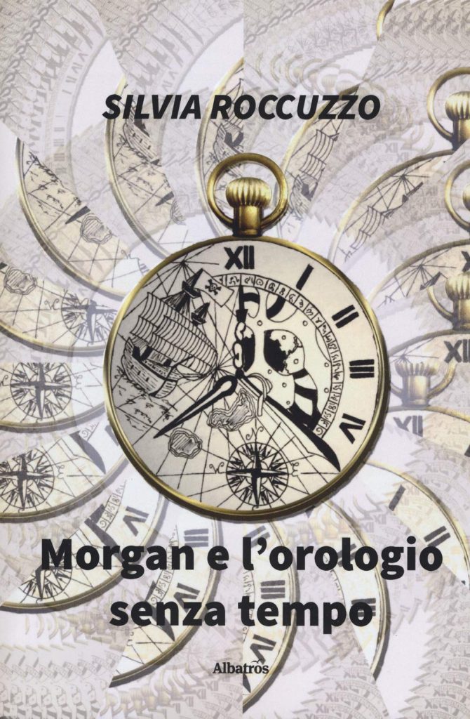 Book Cover: Morgan e l'orologio senza tempo di Silvia Roccuzzo -RECENSIONE