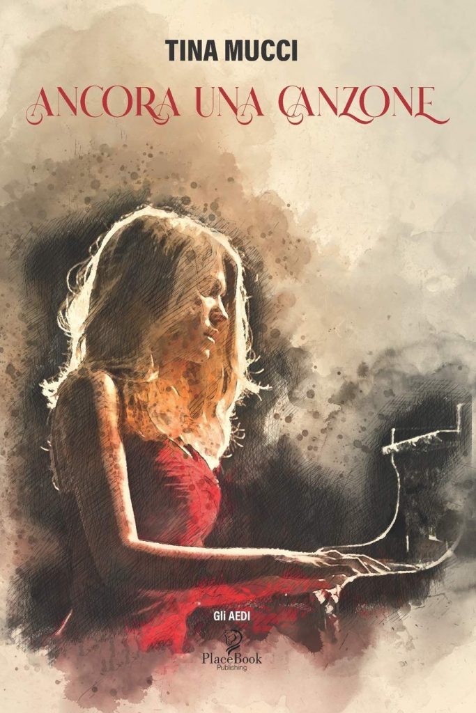 Book Cover: Ancora una canzone di Tina Mucci - RECENSIONE