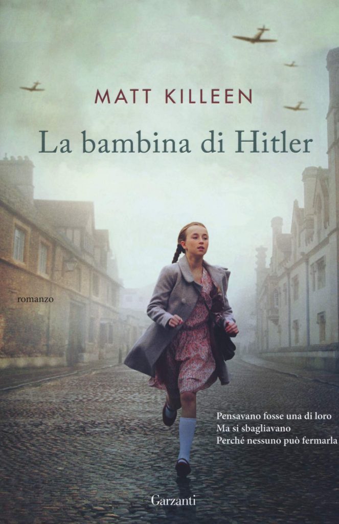 Book Cover: La bambina di Hitler di Matt Killeen - RECENSIONE