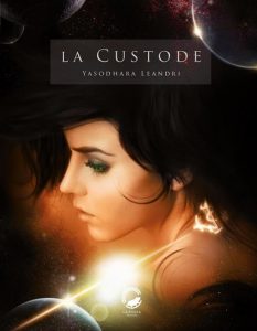 Book Cover: La Custode di Yasodhara Leandri - RECENSIONE