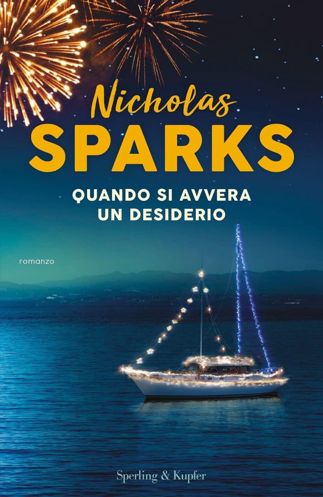 Book Cover: Quando si avvera un desiderio di Nicholas Sparks - RECENSIONE